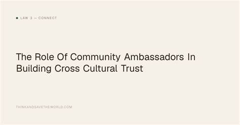 Building trust with ambassadors