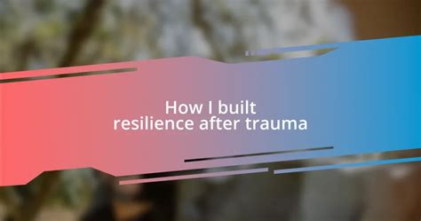Built for Resilience