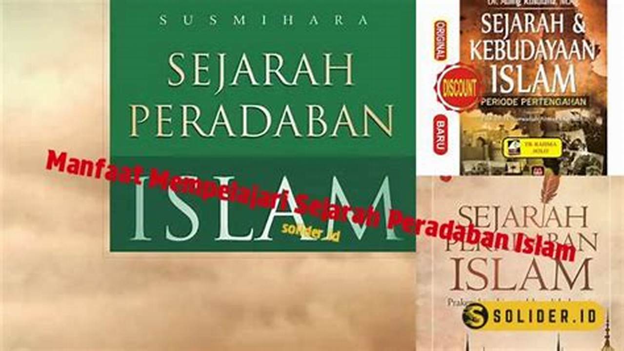 Bukti Sejarah Peradaban, Manfaat