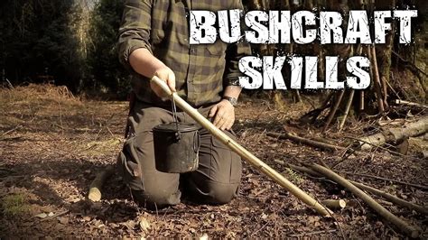 Bushcraft Skills