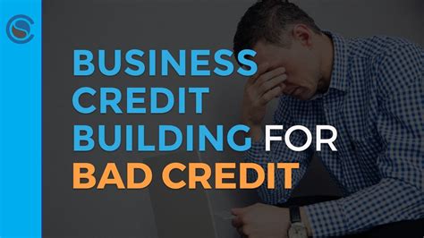 Business Credit Builder For Bad Credit