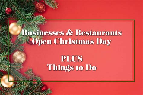 Business Open Christmas Day