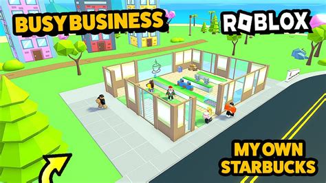 Busy Business! - Roblox