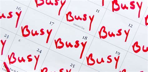 Busy Schedule