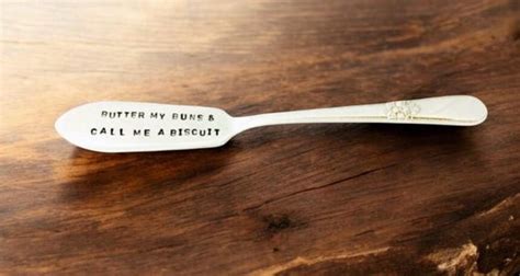 Butter Knife Quotes