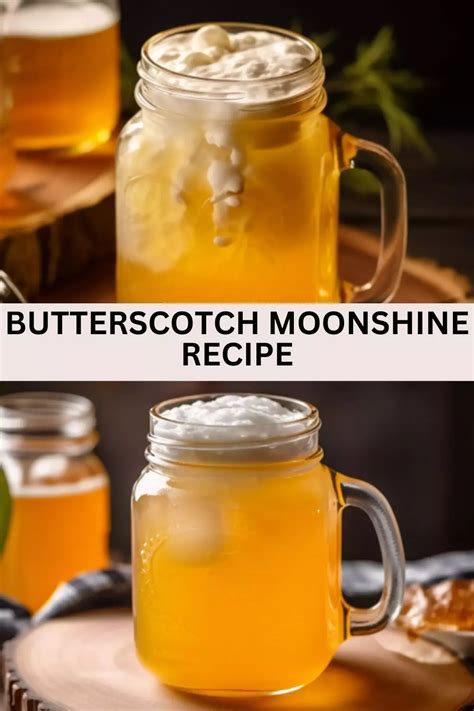 Butterscotch Moonshine Recipe