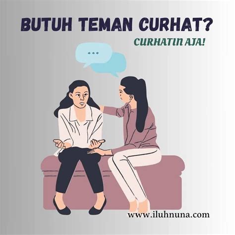 Temukan Sahabat Curhat Terbaik dengan Butuh Teman Curhat!