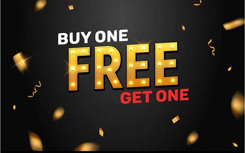 Buy One, Get One Free Offers