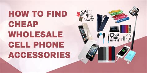 Buying Wholesale Cell Phone Accessories Long Term