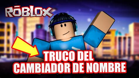 Cómo Cambiar Tu Nombre en Roblox - TodoRoblox
