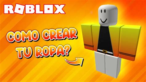 Cómo Crear Ropa en Roblox [2023] - TodoRoblox