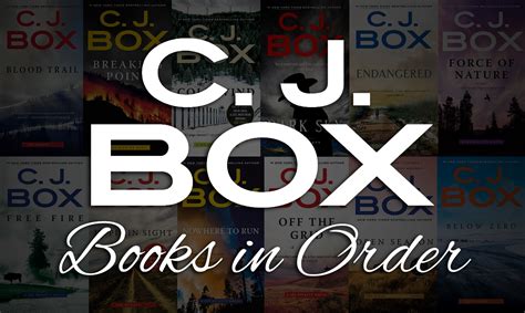 Unleash Your Inner Thrill-Seeker with Heart-Pumping C J Box Books in Order!