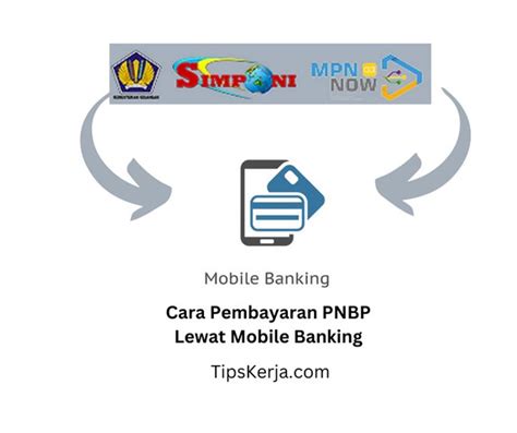 Cara Pembayaran PNBP lewat Mobile Banking