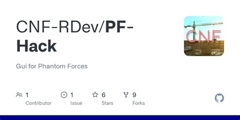 CNF-RDev/PF-Hack: Gui for Phantom Forces - GitHub