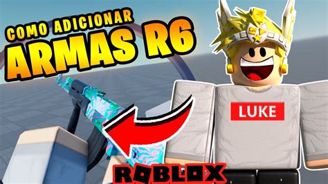 COMO ADICIONAR ARMAS EM SEU JOGO DO ROBLOX(Roblox 