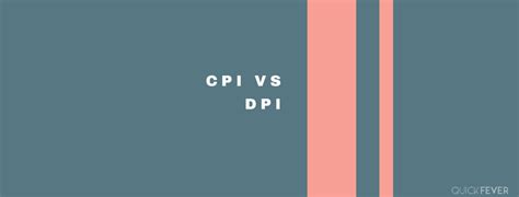 CPI vs DPI – Explained Comparison