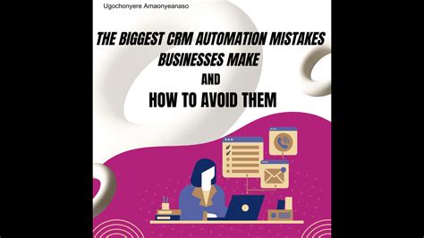 CRM automation mistakes to avoid