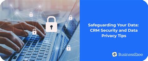 CRM security and data privacy concept