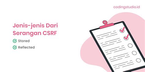 CSRF: Pengertian, Jenis, & Cara Ampuh Mencegahnya