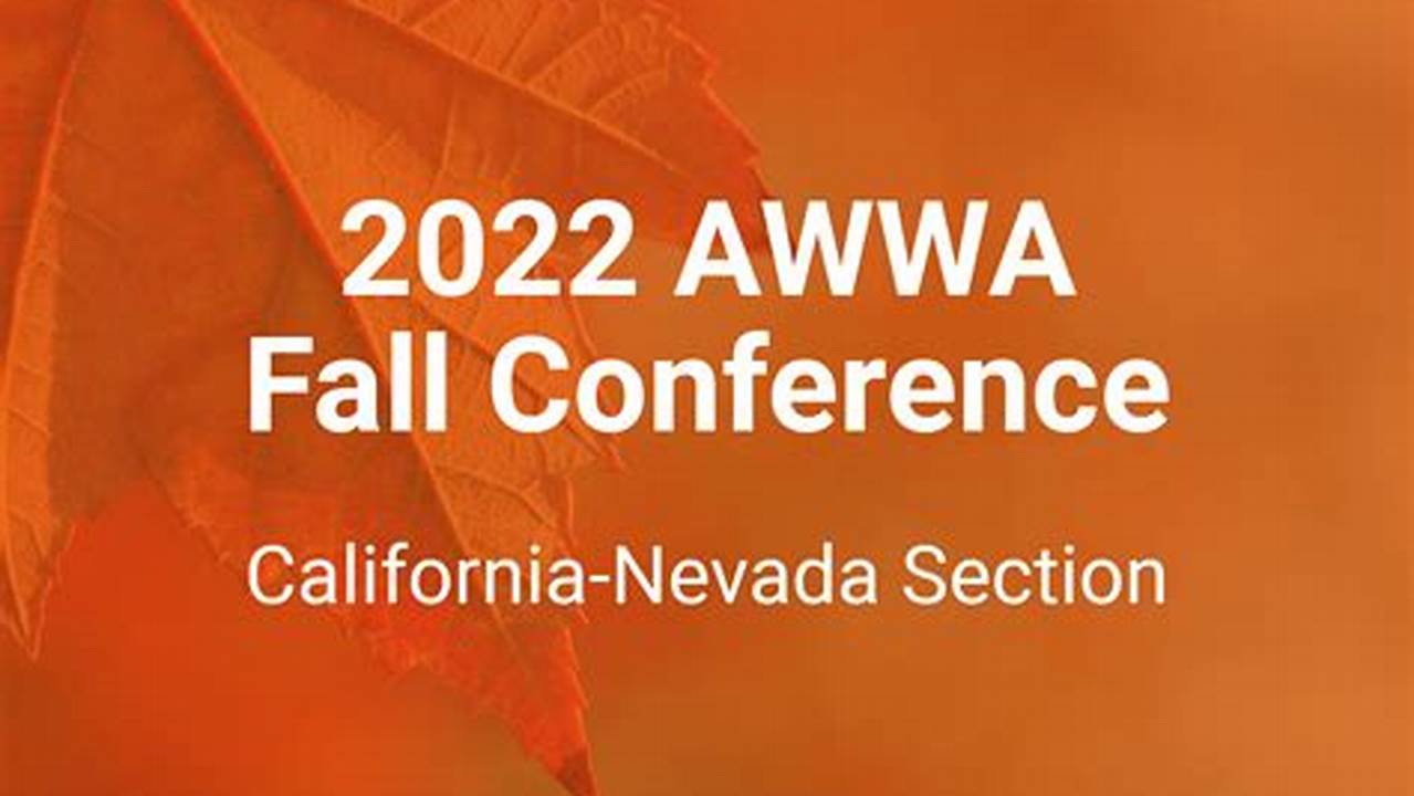 Ca Nv Awwa Spring Conference 2025