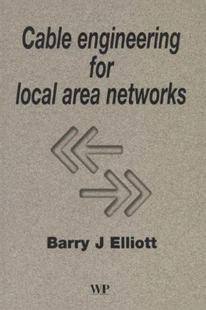 Cable Engineering For Local Area Networks
