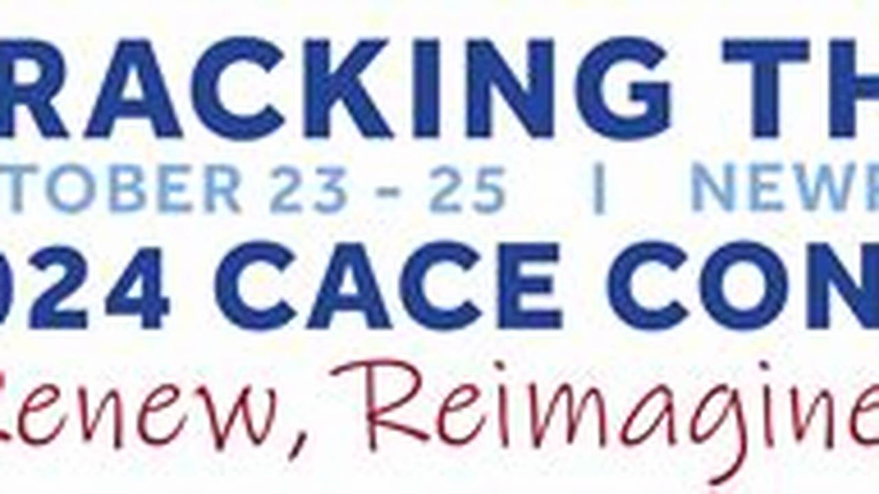 Cace Annual Conference 2025