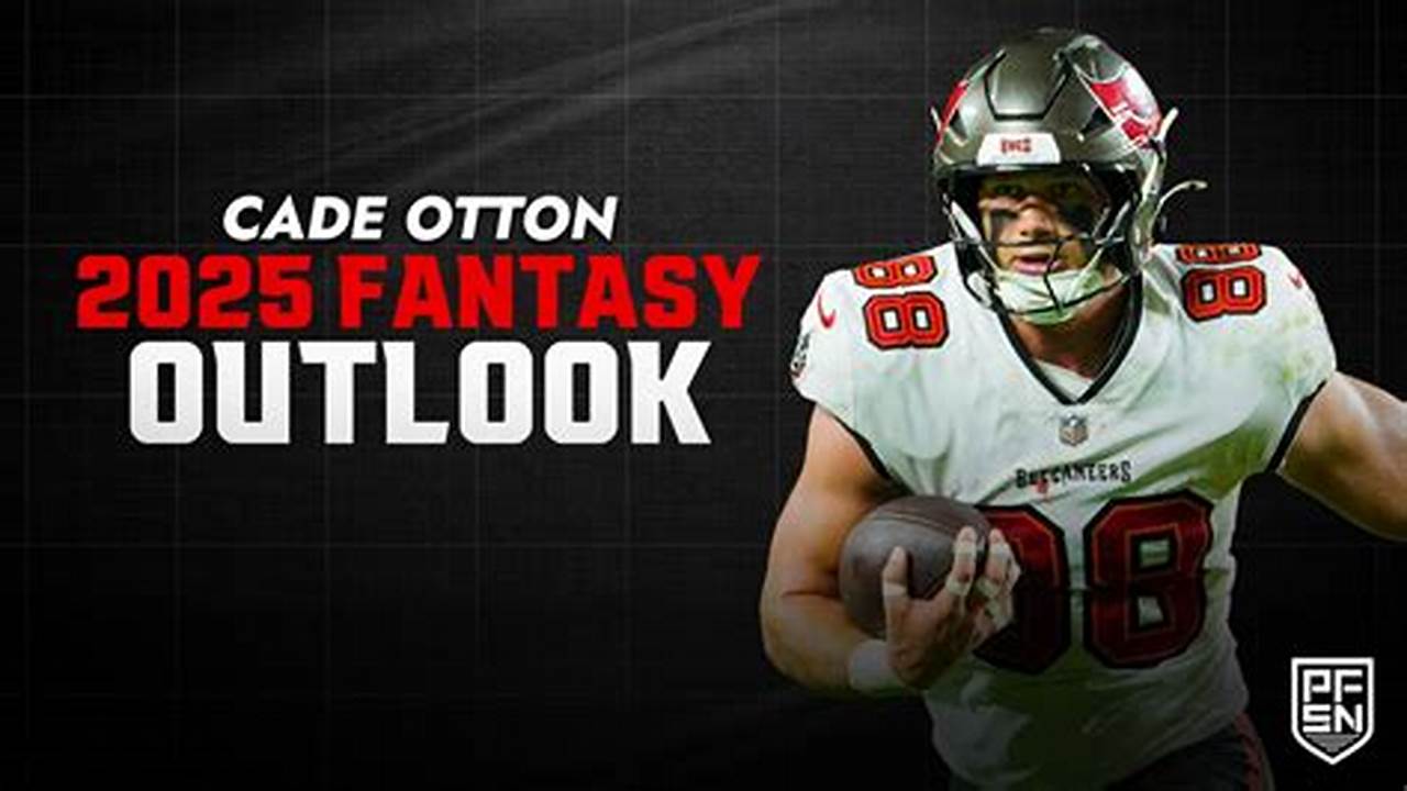 Cade Otton Fantasy 2024 Draft Class