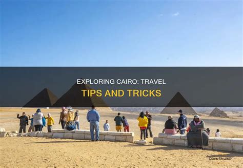 Cairo Essentials Travel Tips