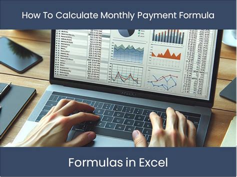 Calculating Your Potential Monthly Payment