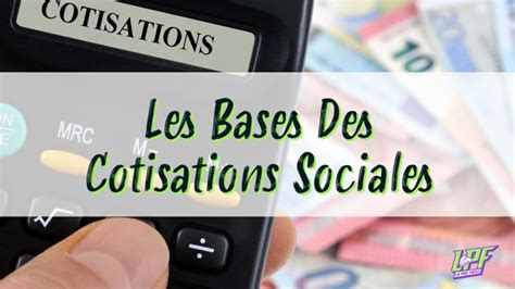 Calculer les cotisations sociales