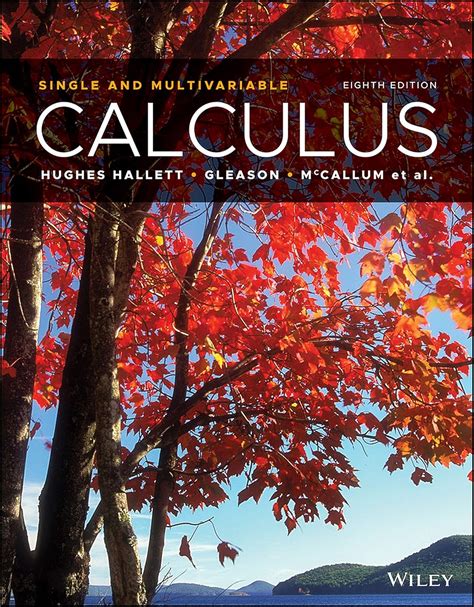 Calculus: Single And Multivariable 8th Edition Highlights
