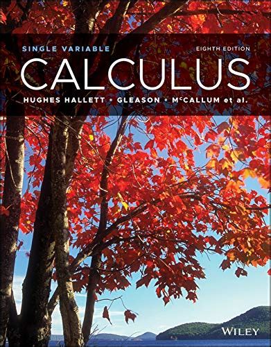 Calculus: Single Variable 8th Edition