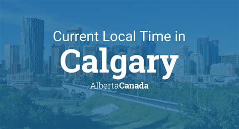 Calgary Canada Time Zone