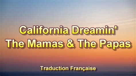 California Dreamin Traduction