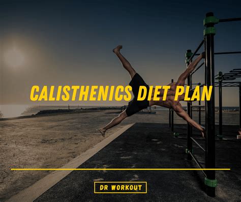 Calisthenics Diet Example