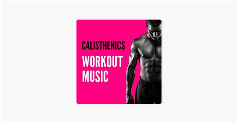 Calisthenics Workout Music