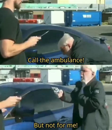Call An Ambulance But Not For Me Template
