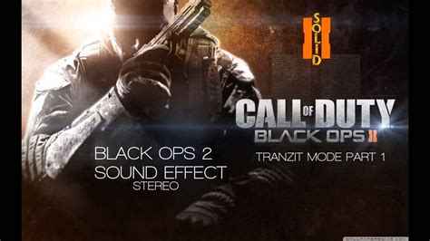 Call of Duty Black Ops 2 Sound Effects