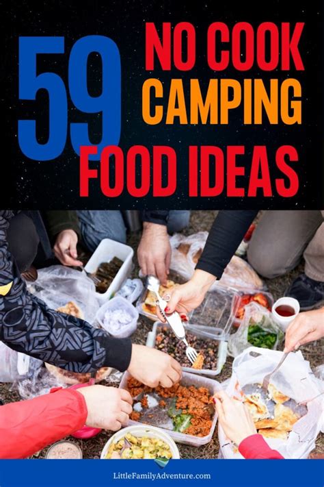 Exploring the Great Outdoors: Satisfy Your Hunger with these Scrumptious Camping Food Ideas That Require No Cooking!