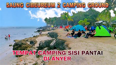 Camping Ground Anyer