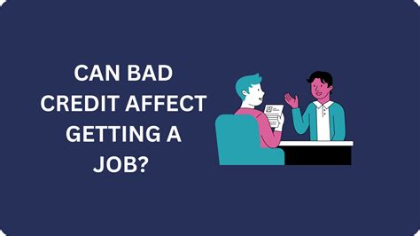 Can Bad Credit Affect Getting A Job