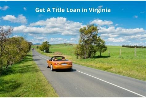Can I Get A Title Loan In Virginia