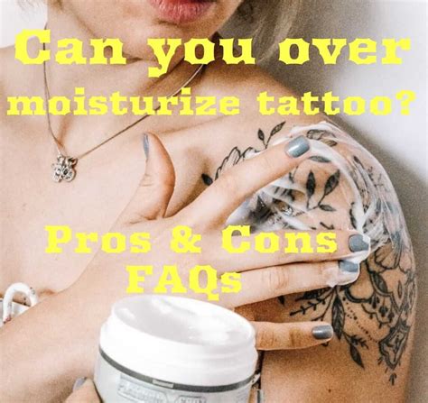 Can You Over Moisturize A Tattoo