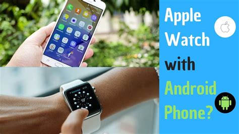 Unlocking Possibilities: Bridging the Gap Between iOS and Android with Apple Watch Compatibility