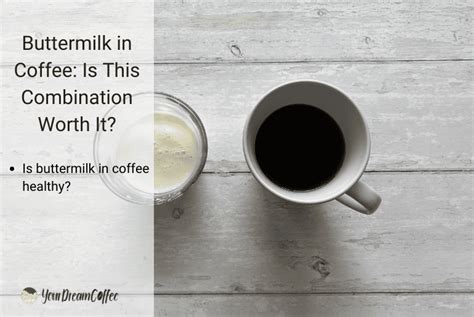 Can You Use Buttermilk In Coffee