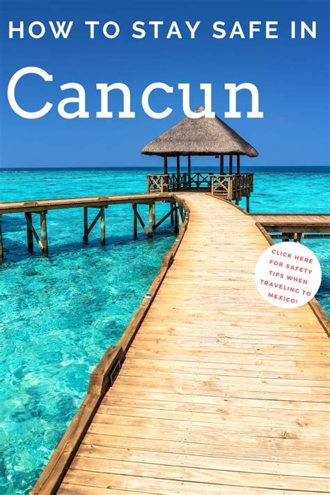 Cancun Mexico Safety