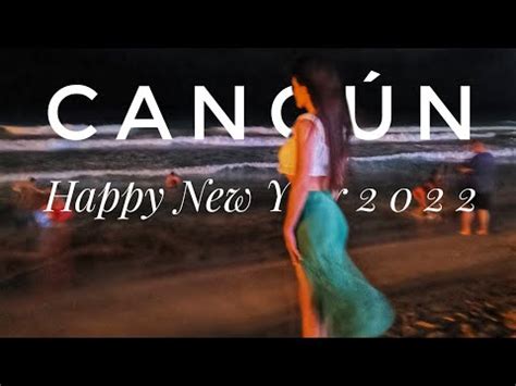 Cancun New Years Eve 2022