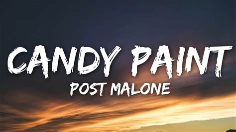 Candy Paint - Post Malone Roblox ID
