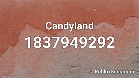 Candyland - Roblox ID