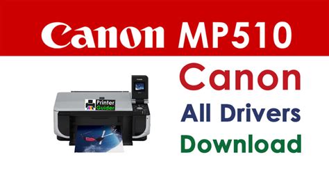 Canon PIXMA MP510 Driver: Installation Guide and Software Download